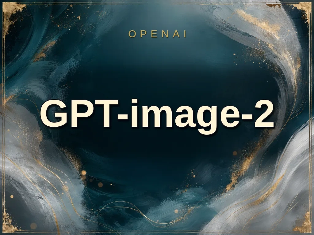 OPENAI ロゴと GPT-image-2 のモデル名が大きく焼き込まれた、ティールとシルバーの抽象アート